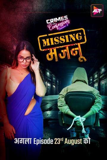 Watch Crimes And Confessions Missing Majnu (2024) Online Full Movie Free