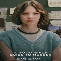 A Good Girl's Guide to Murder (2024)