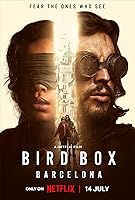 Bird Box: Barcelona (2024)