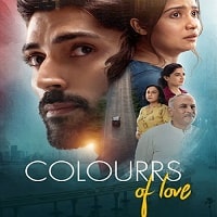 Watch Colourrs of Love (2024) Online Full Movie Free