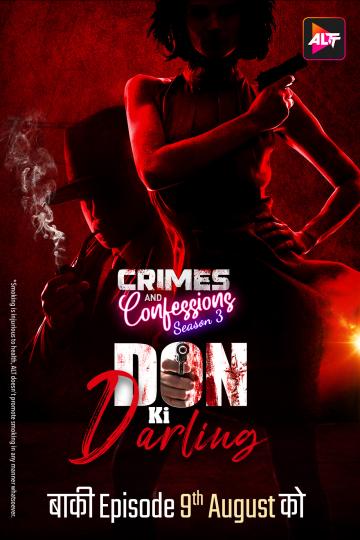 Watch Crimes And Confessions Don Ki Darling (2024) Online Full Movie Free