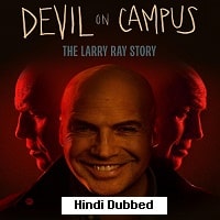 Watch Devil on Campus: The Larry Ray Story (2024) Online Full Movie Free