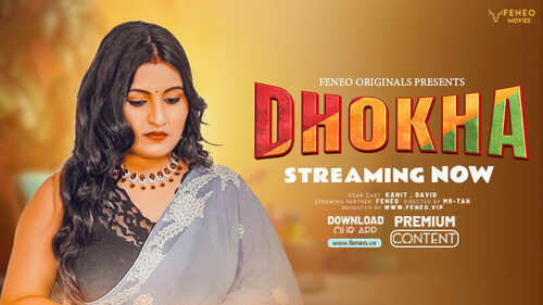 Watch Dhokha Feneo (2024) Online Full Movie Free