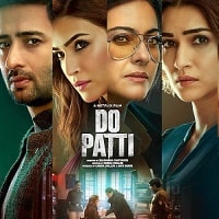 Watch Do Patti (2024) Online Full Movie Free