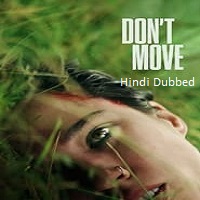 Don't Move (2024)