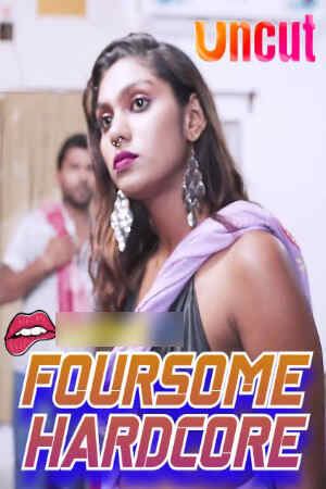 Watch Foursome Hardcore  (2024) Online Full Movie Free