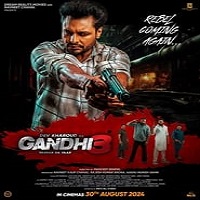 Watch Gandhi 3 (2024) Online Full Movie Free