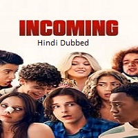 Watch Incoming (2024) Online Full Movie Free