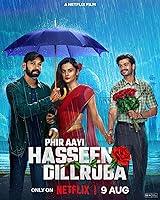 Phir Aayi Hasseen Dillruba (2024)