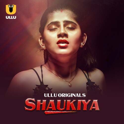 Watch Shaukiya (2024) Online Full Movie Free