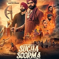 Watch Sucha Soorma (2024) Online Full Movie Free