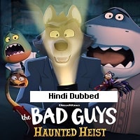 The Bad Guys: Haunted Heist (2024)