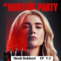 Watch The Hunting Party  (2025) Online Full Movie Free