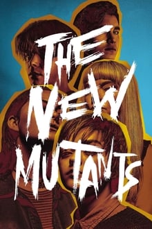 Watch The New Mutants (2020) Online Full Movie Free