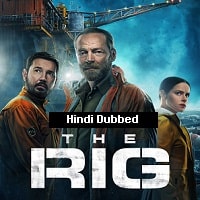 Watch The Rig (2023) Online Full Movie Free