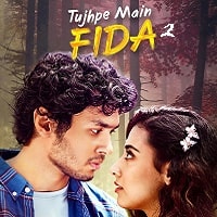 Watch Tujhpe Main Fida (2024) Online Full Movie Free