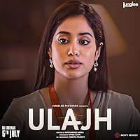 Watch Ulajh (2024) Online Full Movie Free