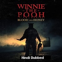 Watch Winnie-the-Pooh: Blood and Honey (2023) Online Full Movie Free