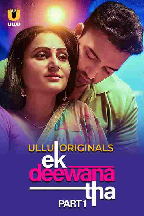 Watch Ek Deewana Tha Ullu Orignal (2024) Online Full Movie Free