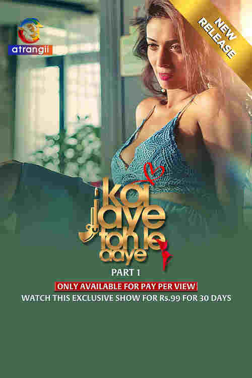 Watch Koi Jaye Toh Le Aaye  (2024) Online Full Movie Free